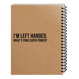 Left Handed Notebook 