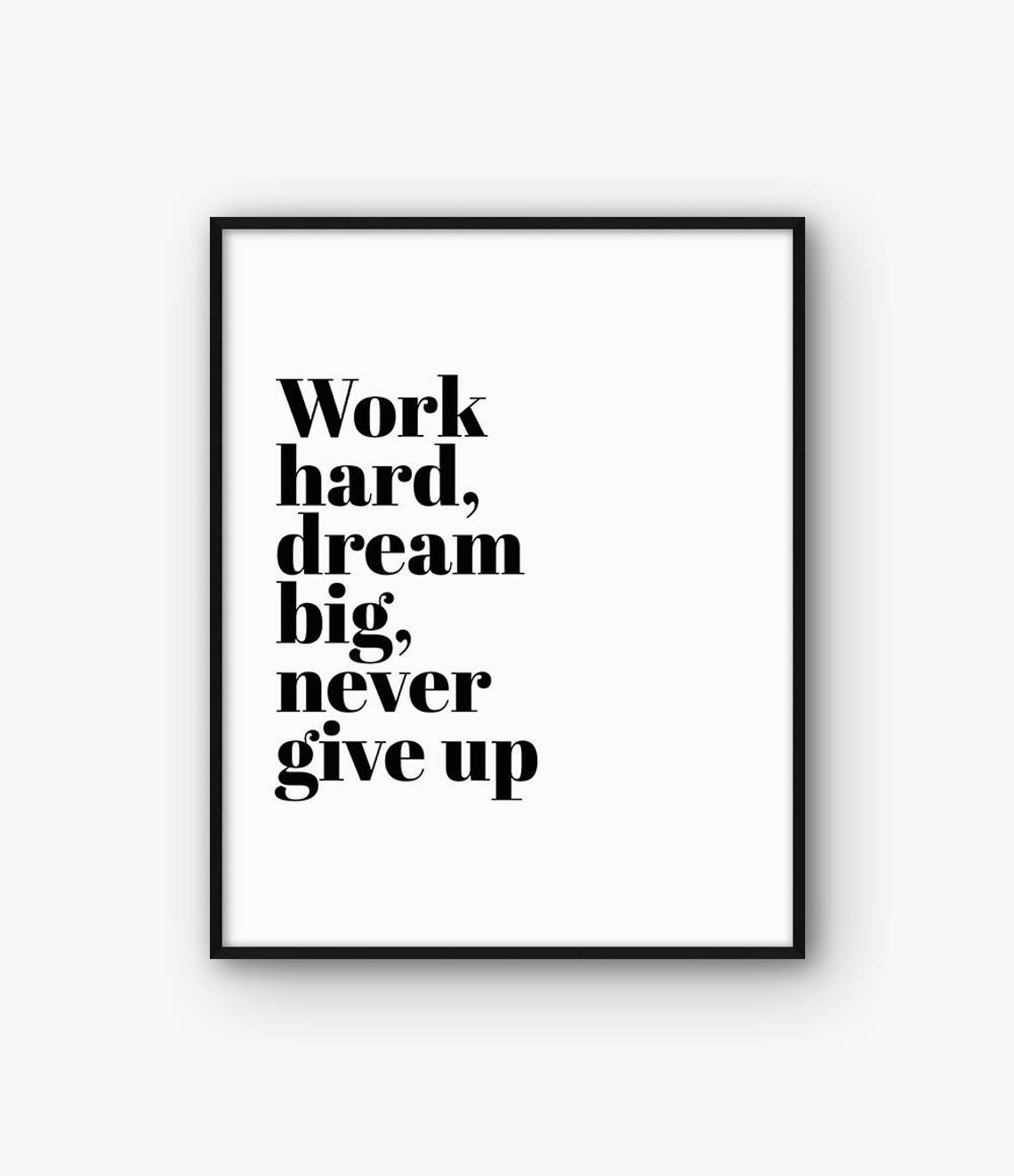 Hard Work Quote Office Print Dream Big Print Office Poster | Etsy