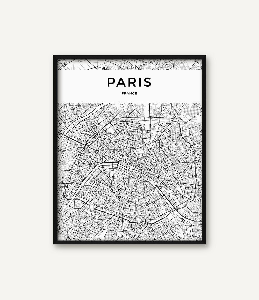 Paris Map Print, Paris Print, Paris Wall Art, Paris Poster, Black and ...