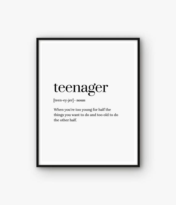 Teen Print Teenager Print Teen Poster Teenager -