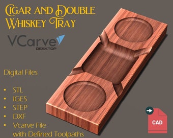 May include: A wooden cigar and double whiskey tray with two circular recesses and a central rectangular groove. The tray is made of a reddish-brown wood and features the text "Cigar and Double Whiskey Tray" and "VCarve Desktop". Digital files are available.