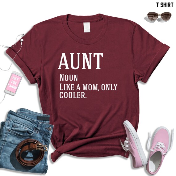 Aunt Shirt Aunt Tshirt Aunt Tee Aunt Gift Gift For Aunt Etsy