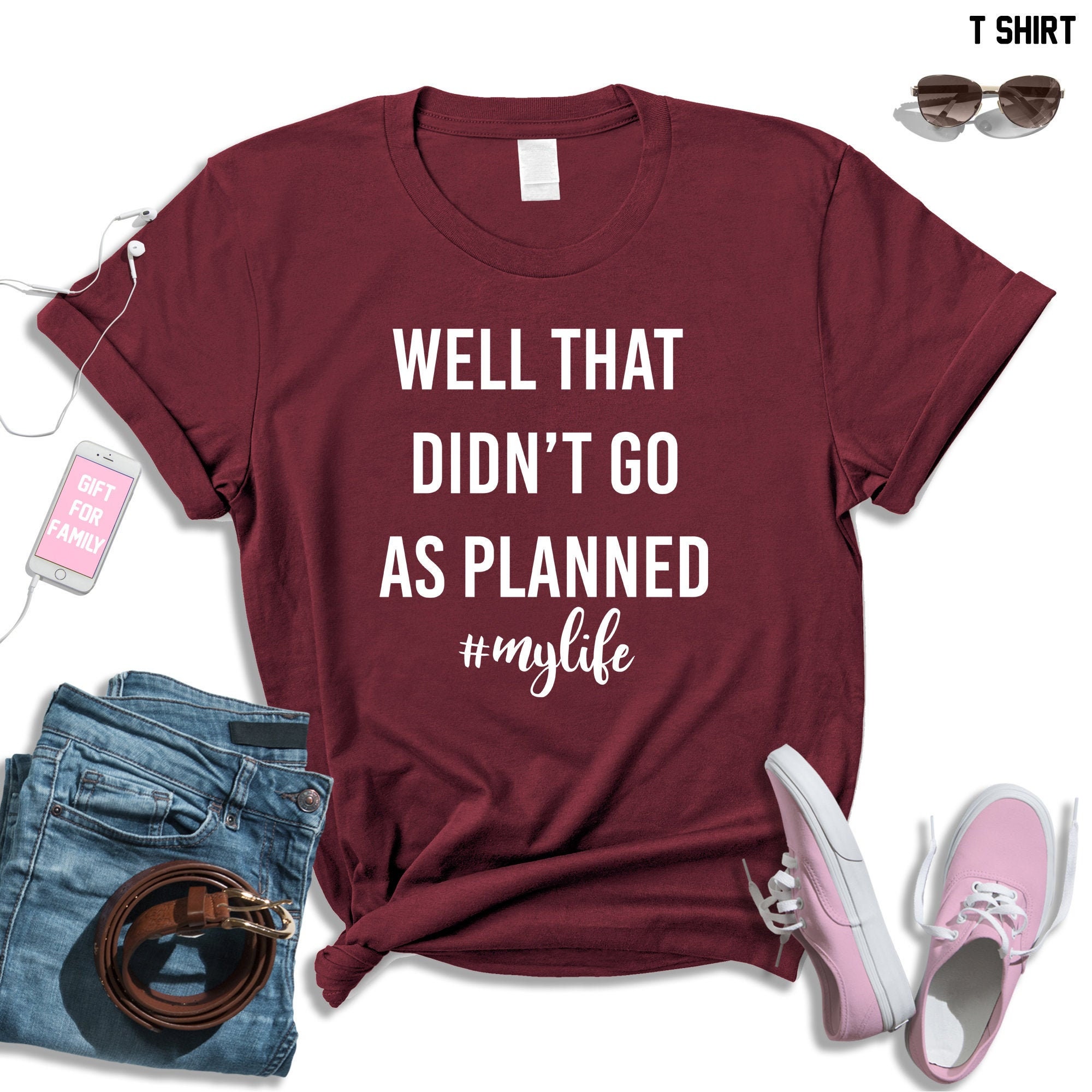 Well that didn't go as planned mylife shirt adulting | Etsy