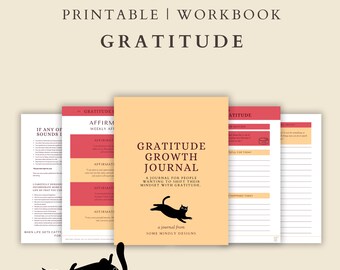 GRATITUDE GROWTH JOURNAL / 91 pages / In Letter Size / Workbook for positivity - Mental Health- Worksheets. Cat Themed!