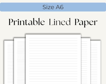 Printable Lined Paper PDF. A6 Size. Wide Ruled, College Ruled, 5mm 6mm 10mm   |   Lined Sheets, Note Paper, Instant Download