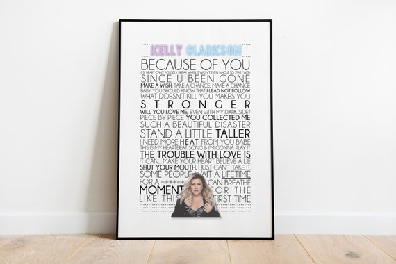 Kelly Clarkson Lyric Poster Gift Ideas Typography Best Etsy
