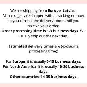 May include: Text on a pink background with information about shipping from Europe, Latvia. The text includes estimated delivery times for Europe, North America, and other countries.