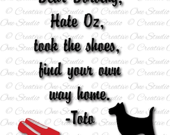 Dear Dorothy Wizard Of Oz Toto Ruby Slippers Svg Dxf Eps Etsy