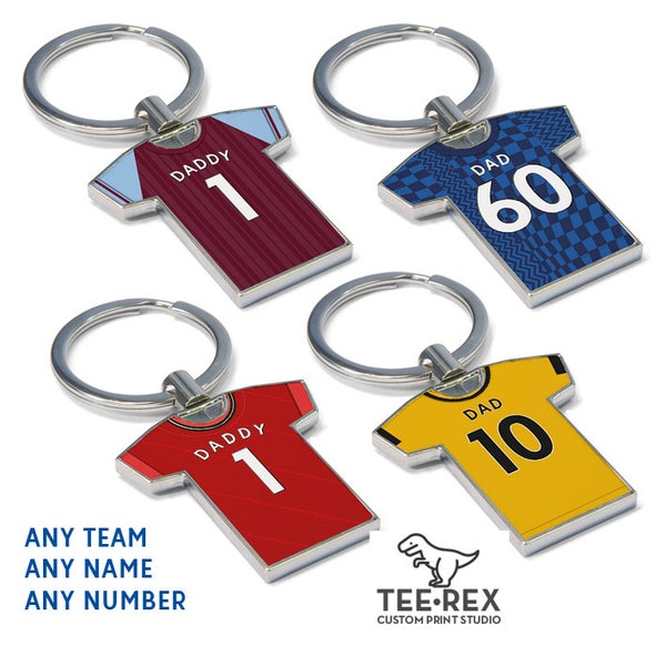 Fathers Day Personalised Football Shirt Keyring - Dad Keyring, Any name, Any Number, Any Team! Football Keychain, Great Fathers Day Present