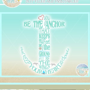 Tú sé el ancla, yo seré las alas Archivos SVG para Cricut Silhouette - Dxf Eps Pdf Png incluido