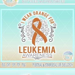 JAG BÄR ORANGE för leukemimedvetenhetsstöd SVG-filer för Cricut Silhouette - Dxf Eps Pdf Png ingår