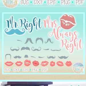 Mr Right Mrs Always Right Aniversario de boda Regalo de despedida de soltera SVG Dxf Eps Png Archivos PDF para Cricut Silueta Cita divertida diciendo