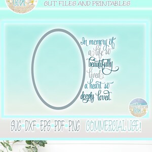 In Memory of Life Beautifully Lived Heart Deeply Loved Memorial Quote SVG Dxf Eps Png PDF In Memory Of Loss of Loved One Sympathy Gift