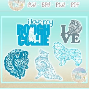 May include: Digital cut file design featuring a rough collie dog with the text "I love my Rough Collie" and "Love" in a blue and gray color scheme. The design also includes a stylized rough collie dog with a mandala pattern.