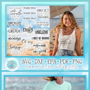 Funny Sarcastic Tshirt Quote Bundle SVG Files for Cricut Silhouette - Dxf Eps Pdf Png Included