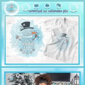 Snowman PNG | Nine  Is Snow Much Fun Snowman Quote | Kids Sublimation Printable Designs 300 dpi PNG Instant Download Clipart - DTG Printing