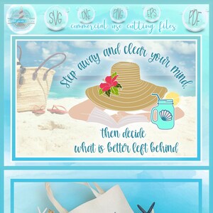 Allontanati, schiarisci la mente, quindi decidi cosa è meglio lasciare alle spalle citazione file SVG per Cricut Silhouette - Dxf Eps Pdf Png incluso