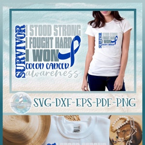 SOBREVIVIENTE del cáncer de colon se mantuvo fuerte luchó duro GANÉ archivos SVG para Cricut Silhouette - Dxf Eps Pdf Png incluido