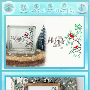 I Am Always With You Cardinal Quote SVG-bestanden voor Cricut Silhouette - dxf eps pdf png-bestanden inbegrepen