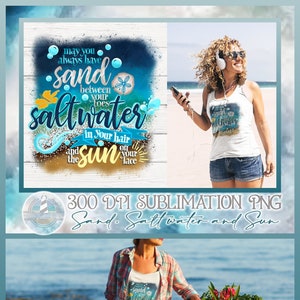 Sand Salt Water Sun Quote Sublimation - 300 dpi PNG | Clipart Printable | T-Shirt Design | Sublimation | DTG Printing