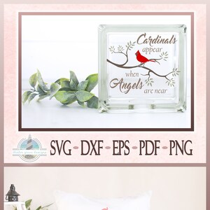 Des cardinaux apparaissent lorsque les anges sont proches de la citation commémorative des fichiers SVG pour Cricut - Dxf Eps Pdf Png inclus - en mémoire de la perte d'un être cher