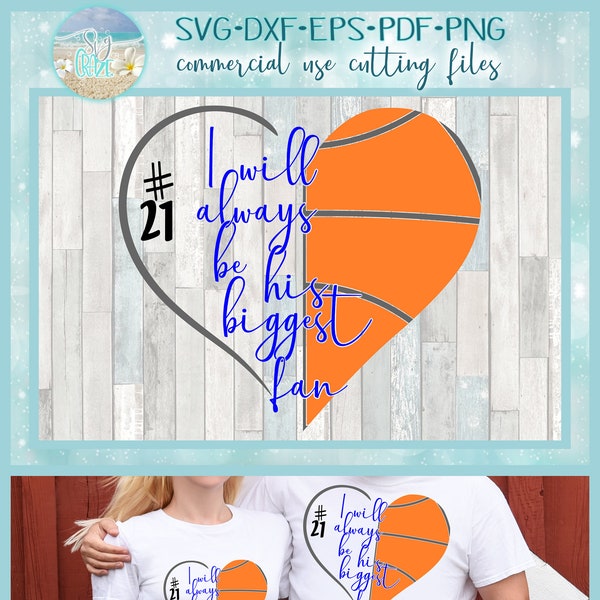 Always Biggest Fan Basketball Sports Quote SVG Files for Cricut Silhouette - Dxf Eps Pdf Png Included