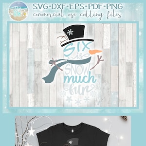 Zes is sneeuw veel plezier woord sneeuwpop SVG-bestanden voor Cricut Silhouette - dxf eps pdf png inbegrepen