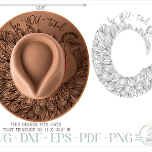 May include: A tan felt hat featuring a black line art peacock design on the brim with the text "bea-YOU-tiful". The image includes dimension markers indicating 38.1 cm by 34.3 cm, with text stating "THIS DESIGN FITS HATS THAT MEASURE 15" H X 13.5" W" and file formats SVG, DXF, EPS, PDF, and PNG.