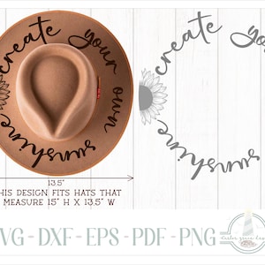 Erstellen Sie Ihr eigenes Sonnenschein Zitat Hut Brennen Design - Für die Pyrographie - SVG Dxf Eps Pdf Png und Word-Dateien