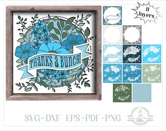 Thanks A Bunch - 3D Floral Shadowbox SVG - 3D Layered SVG - SVG Files for Cricut Silhouette Paper Crafting - Dxf, Eps, Pdf and Png included