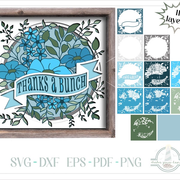 Thanks A Bunch - 3D Floral Shadowbox SVG - 3D Layered SVG - SVG Files for Cricut Silhouette Paper Crafting - Dxf, Eps, Pdf and Png included