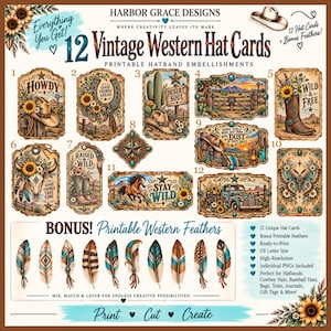 May include: A digital collection of 12 vintage Western-themed hat cards and printable feathers. Each card features unique illustrations including cowboy hats, horses, sunflowers, cacti, and trucks with text like Howdy, Wild and Free, and Stay Wild.
