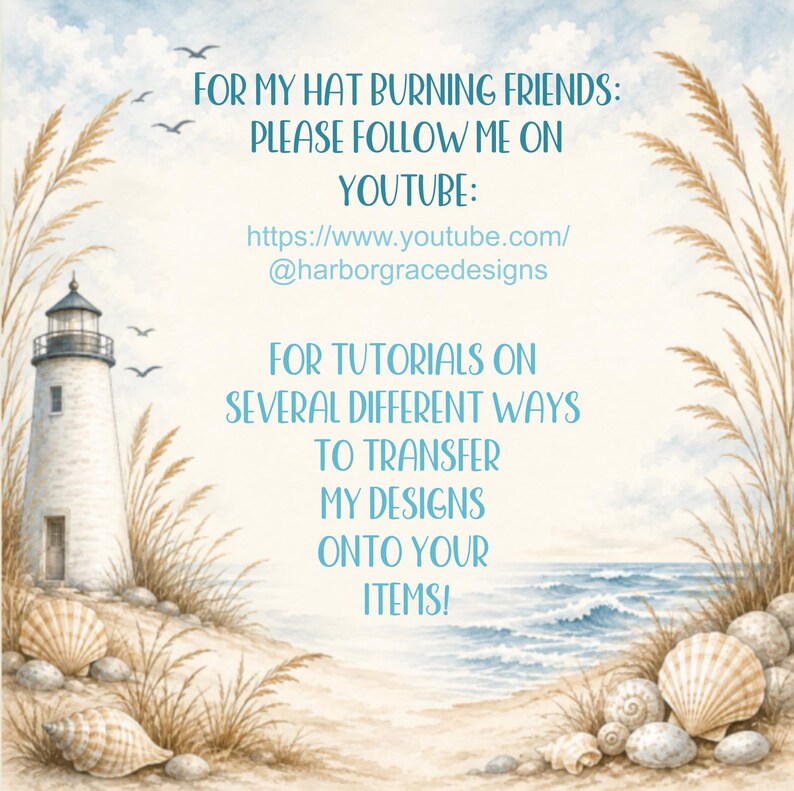 a lighthouse, seagulls, and a beach scene with seashells and grasses, along with a message inviting viewers to follow the creator on YouTube for tutorials on transferring designs.