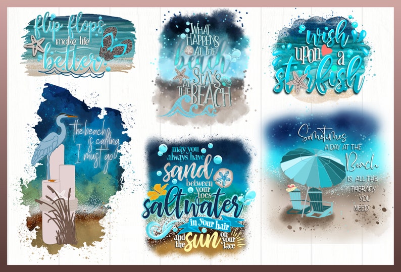 May include: A set of 10 digital watercolor designs featuring beach-themed quotes and illustrations. The designs include a blue heron, starfish, seashells, and beach umbrellas. The quotes include "Flip flops make life better", "What happens at the beach stays at the beach", "Wish upon a starfish", "The beach is calling I must go", "May you always have sand between your toes saltwater in your hair and the sun on your face", and "Sometimes a day at the beach is all the therapy you need".