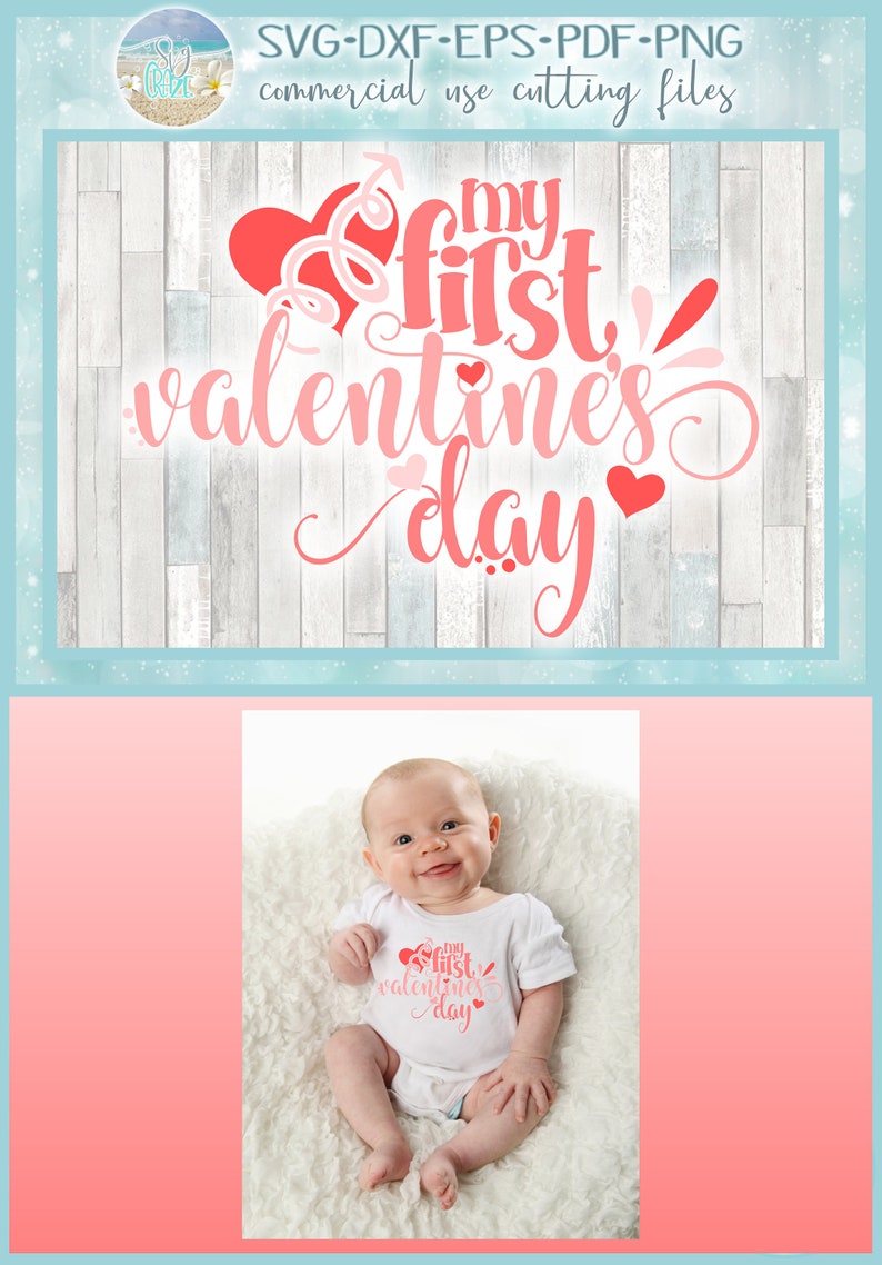 Download Baby First Valentines Day SVG Files for Cricut Silhouette ...