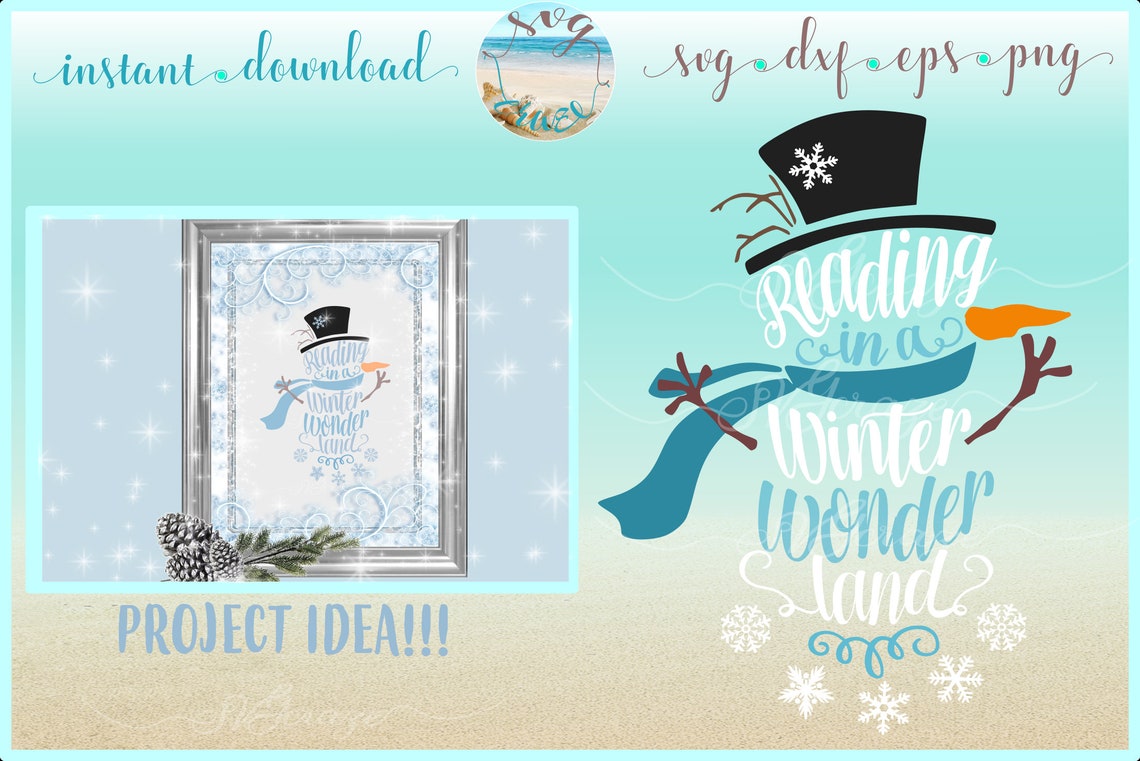 Reading in A Winter Wonderland Snowman SVG Files for Cricut Silhouette ...