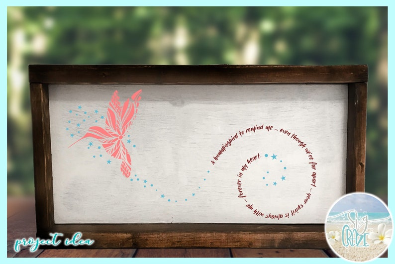 Hummingbird To Remind Me Quote SVG Files for Cricut ...