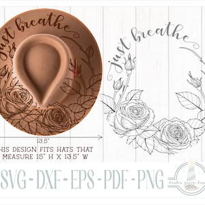 READY TO PRINT - Fits 15&quot;x13.5&quot; hats - Just Breathe Quote with Roses Hat Burning Design - For Pyrography - Printable Pdf & Word Doc