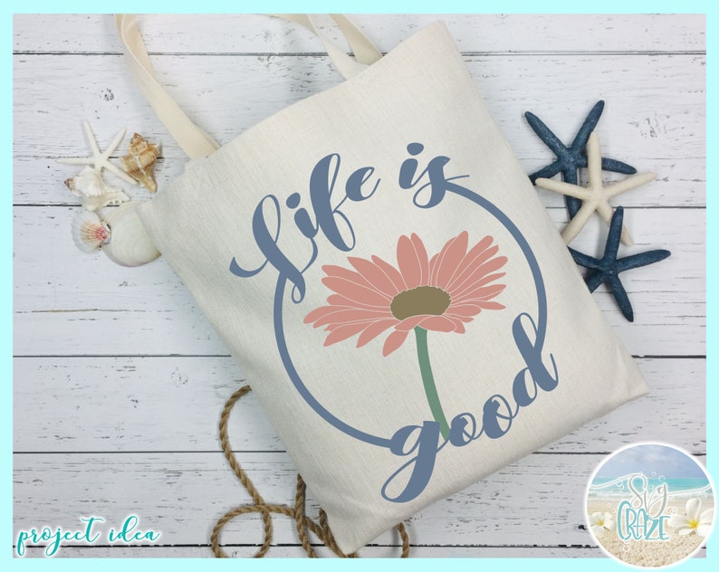 Free Free Life Is Good Svg 25 SVG PNG EPS DXF File
