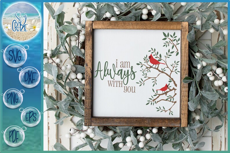 Download I Am Always With You Cardinal Quote SVG Dxf Eps Pdf PNG ...
