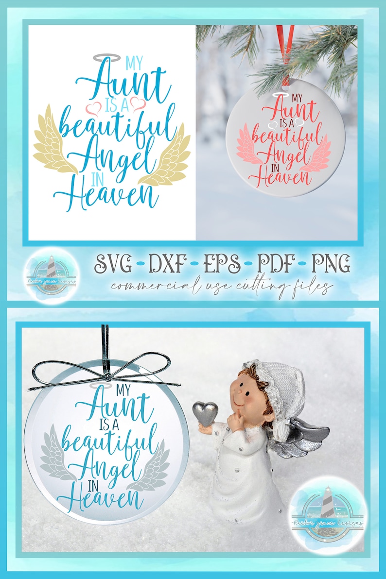 Download Memorial Quote My Aunt Is A Beautiful Angel In Heaven Svg Files For Cricut Silhouette Dxf Eps Pdf Png Included Art Collectibles Digital Deshpandefoundationindia Org
