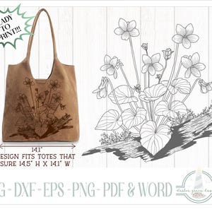 May include: A tan tote bag featuring a black line art illustration of violets growing from a piece of driftwood. The design is labeled as fitting totes measuring 14.5 inches high by 14.1 inches wide. The text includes READY TO PRINT and file formats.