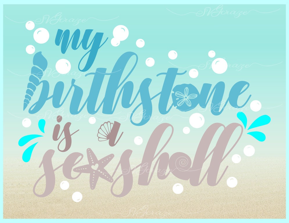 My Birthstone is A Seashell Quote SVG Files for Cricut - Etsy