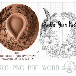 May include: A tan felt hat featuring a black line art design of a sea turtle, hibiscus flowers, and tropical leaves. The design is 15 inches high and 13.5 inches wide. Text includes Harbor Grace Designs and SVG-PNG-PDF-WORD.