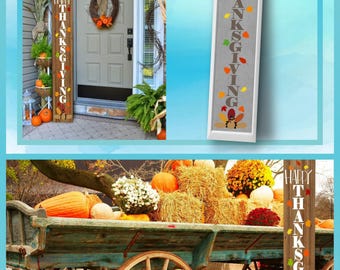 May include: A vertical wooden sign featuring the text HAPPY THANKSGIVING in white capital letters, decorated with colorful autumn leaves and a turkey graphic at the bottom. The design is presented as a digital file for cutting machines.