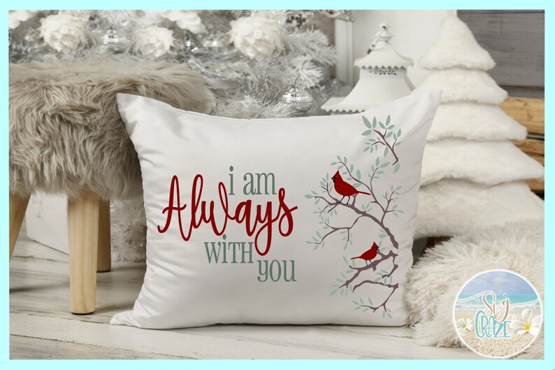Download I Am Always With You Cardinal Quote SVG Dxf Eps Pdf PNG ...