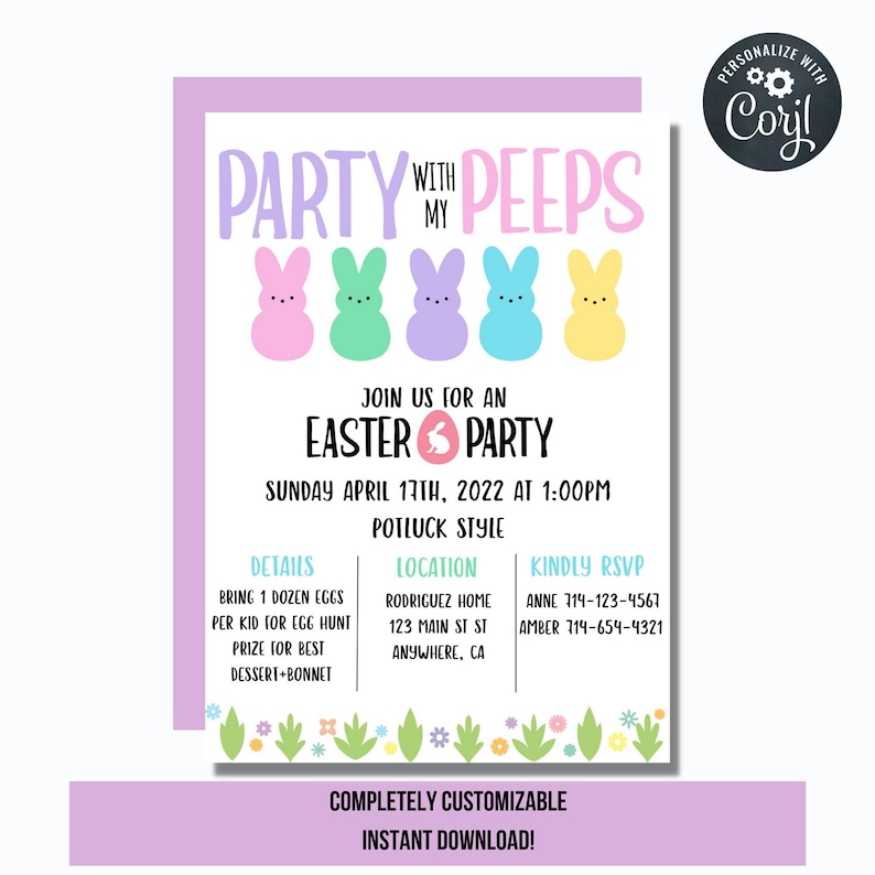 May include: A printable Easter party invitation with a pink, purple, light blue, and yellow Peep chick design. The invitation says "Party with my Peeps" and "Join us for an Easter Party". The invitation also includes details about the party, such as the date, time, location, and RSVP information.
