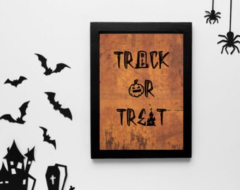 Trick or Treat Print, Creepy Sign, Spooky, Orange and Black, Digital Download, Instant Print