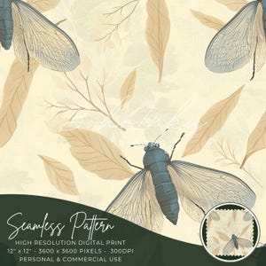 May include: A seamless pattern featuring a blue insect with translucent wings and beige leaves on a cream background. The text "Seamless Pattern" is at the bottom of the image.  High resolution digital print, 12" x 12", 3600 x 3600 pixels, 300 DPI. Personal & Commercial Use.