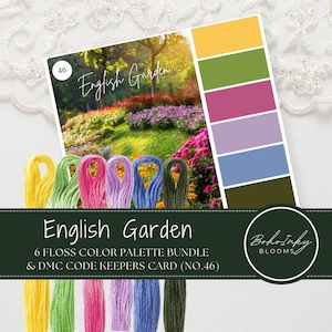 Peut inclure: Ensemble de palette de couleurs de fil à broder English Garden avec six écheveaux de fil en jaune, vert, rose, violet, bleu et vert. Le fil est disposé en rangée avec une carte qui dit "English Garden 6 FLOSS COLOR PALETTE BUNDLE & DMC CODE KEEPERS CARD (NO.46)" et "Boho Inky Blooms".